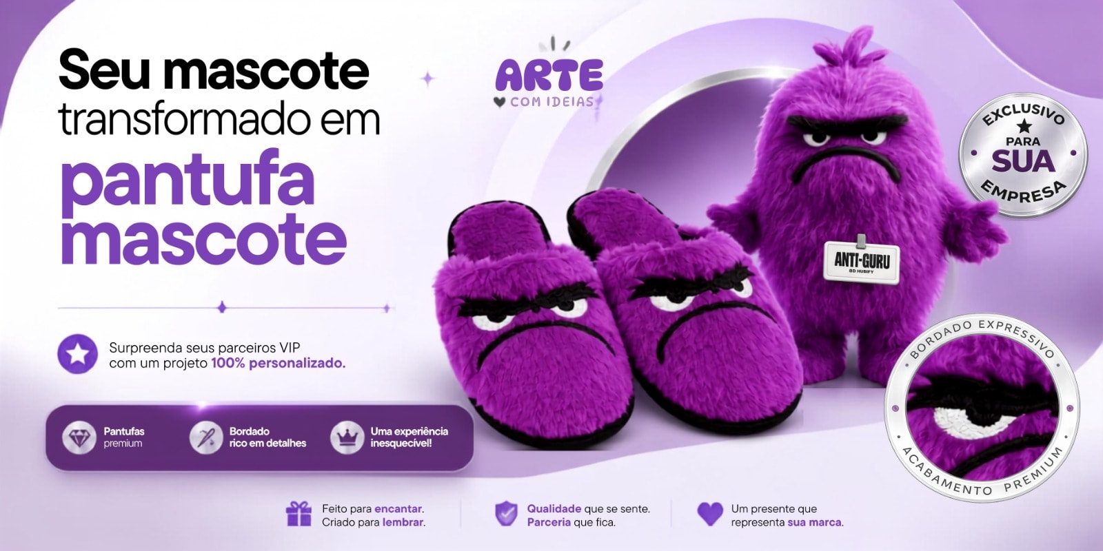 Fabricação própria de pantufas personalizadas